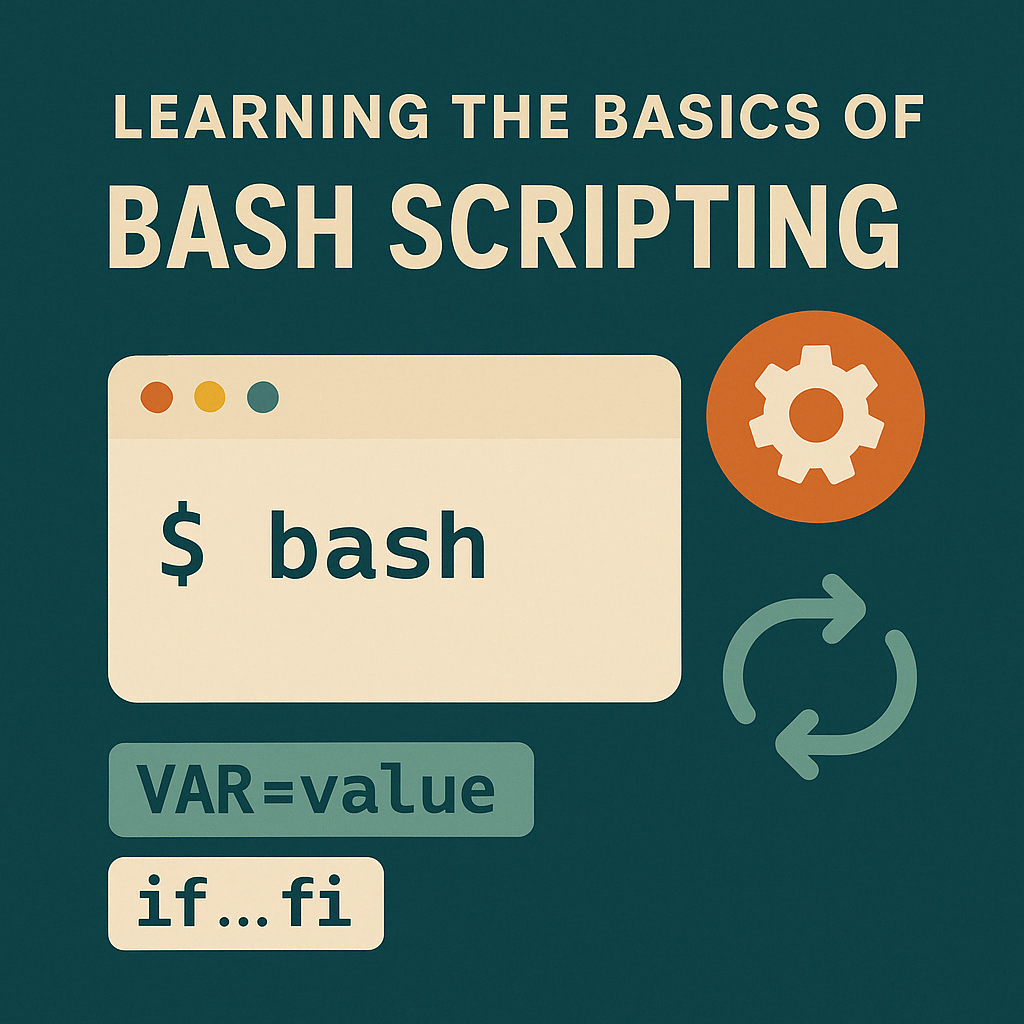 🖥️ Automating the Basics: A Hands-On Intro to Bash Scripting